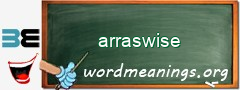 WordMeaning blackboard for arraswise